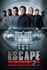 Movie poster: Escape Plan 2: Hades 11122023