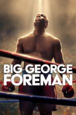 Movie poster: Big George Foreman 272023