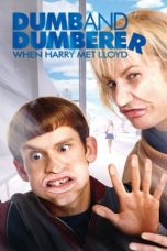 Movie poster: Dumb and Dumberer: When Harry Met Lloyd 31122023