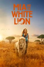 Movie poster: Mia and the White Lion 312023
