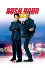 Movie poster: Rush Hour 2 09012024