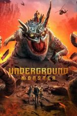 Movie poster: Underground Monster 192024