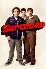 Movie poster: Superbad 2007
