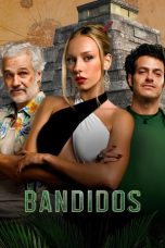 Movie poster: Bandidos 2024
