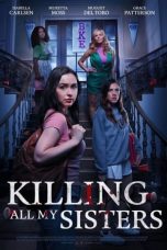 Movie poster: Killing All My Sisters 2024