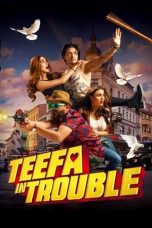 Movie poster: Teefa in Trouble 2018