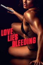 Movie poster: Love Lies Bleeding 2024