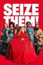 Movie poster: Seize Them! 2024