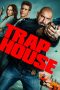 Movie poster: Trap House (2025)