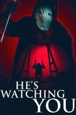 Movie poster: He’s Watching You (2026)